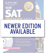 Kaplan New SAT Premier 2016 with 5 Practice Tests: Personalized Feedback + Book + Online + DVD + Mobile