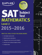 Kaplan SAT Subject Test Mathematics Level 2 2015-2016