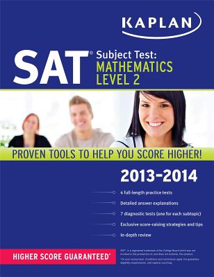 Kaplan SAT Subject Test Mathematics Level 2 - Kaplan