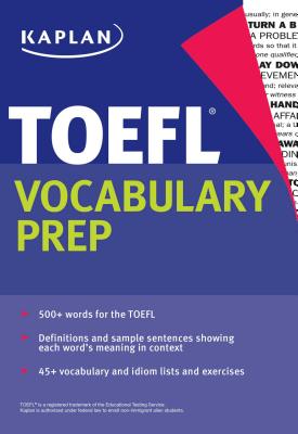 Kaplan TOEFL Vocabulary Prep - Kaplan Test Prep