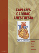 Kaplan's Cardiac Anesthesia
