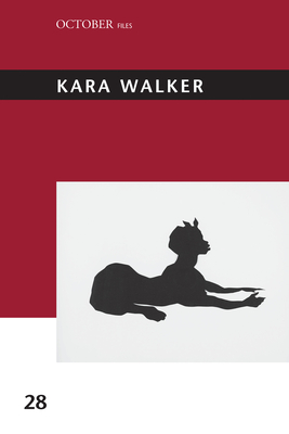 Kara Walker - Gere, Vanina (Editor)