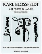 Karl Blossfeldt: Art Forms in Nature