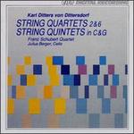 Karl Ditters von Dittersdorf: String Quartets & String Quintets