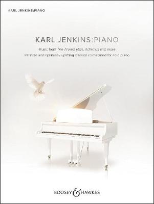 Karl Jenkins: Piano - Jenkins, Karl (Composer)