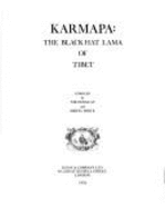 Karmapa: Black Hat Lama of Tibet