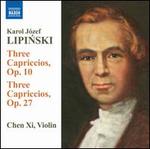 Karol Lipinski: Capriccios Opp. 10 and 27