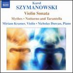 Karol Szymanowski: Music for violin & piano