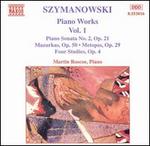 Karol Szymanowski: Piano Works, Vol. 1