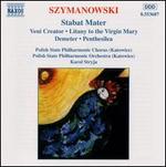 Karol Szymanowski: Stabat Mater