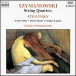 Karol Szymanowski: String Quartets; Stravinski: Concertino; Three Pieces; Double Canon