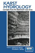 Karst Hydrology: Concepts from the Mammoth Cave Area