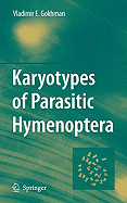 Karyotypes of Parasitic Hymenoptera