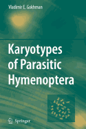 Karyotypes of Parasitic Hymenoptera