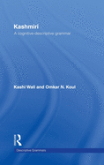Kashmiri: A Cognitive-Descriptive Grammar