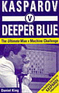 Kasparov V Deeper Blue