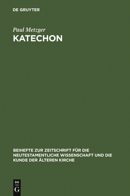 Katechon - Metzger, Paul