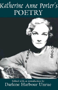 Katherine Anne Porter's Poetry