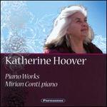 Katherine Hoover: Piano Works