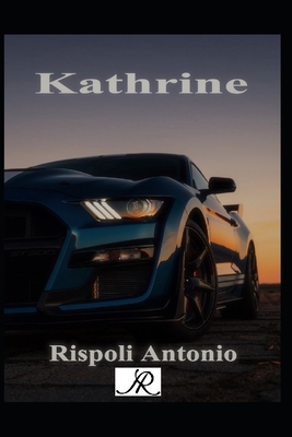Kathrine - Rispoli, Antonio