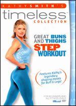 Kathy Smith: Great Buns and Thighs Step Workout