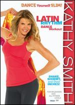 Kathy Smith: Latin Rhythm Workout