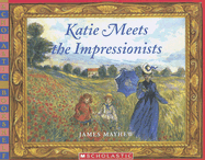 Katie Meets the Impressionists