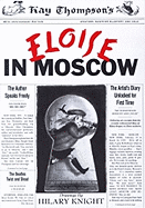 Kay Thompson's Eloise in Moscow