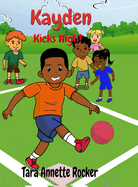 Kayden Kicks High!