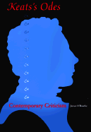 Keats's "Odes" and Contemporary Criticism