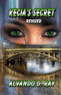 Kecia's Secret: Revised