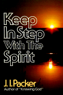 Keep in Step with the Spirit