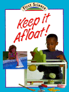 Keep It Afloat
