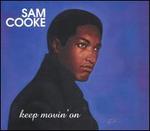 Keep Movin' On