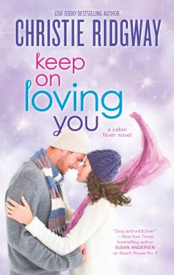 Keep on Loving You - Ridgway, Christie