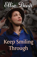 Keep Smiling Through