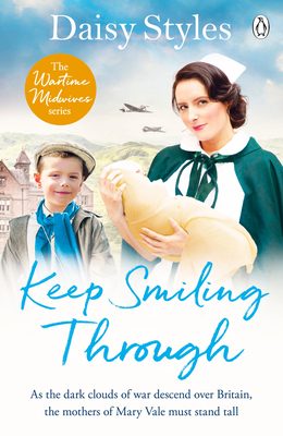 Keep Smiling Through - Styles, Daisy