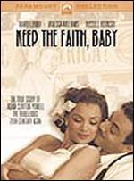Keep the Faith, Baby