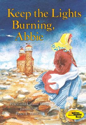 Keep the Lights Burning, Abbie - Roop, Connie, and Roop, Peter
