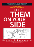 Keep Them on Your Side: Leading and Managing for Momentum
