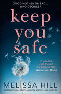 Keep You Safe
