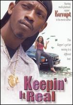 Keepin' it Real