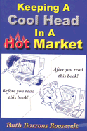 Keeping a Cool Head in a Hot Market