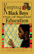 Keeping Black Boys Out of Special Education