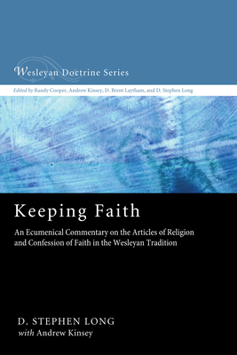 Keeping Faith - Long, D Stephen