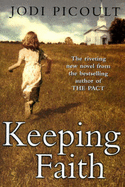 Keeping Faith