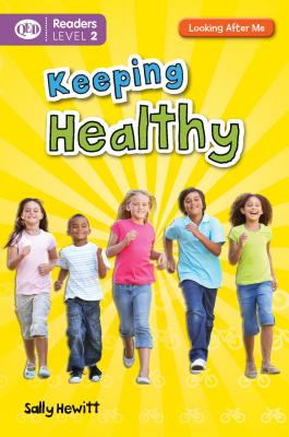 Keeping Healthy - Hewitt, Sally