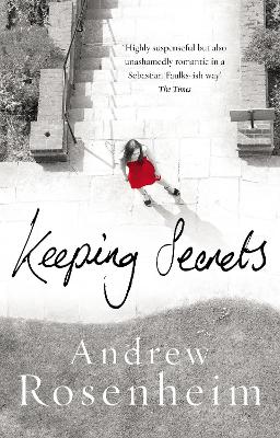Keeping Secrets - Rosenheim, Andrew