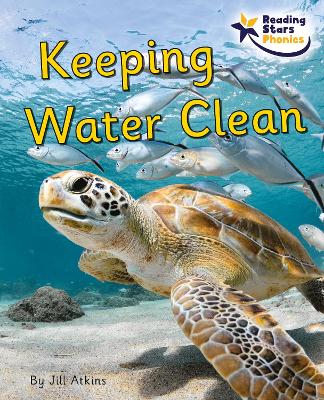 Keeping Water Clean: Phonics Phase 5 - 