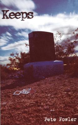 Keeps - Fowler, Pete